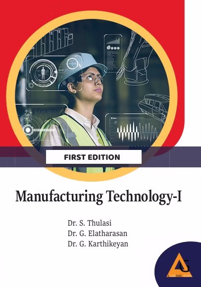 Manufacturing Technology-I
