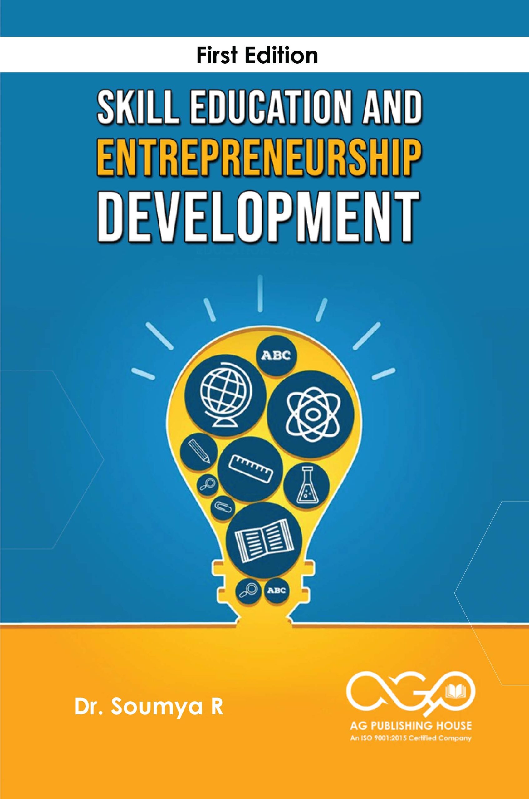 Skill Education and Entrepreneurship Development