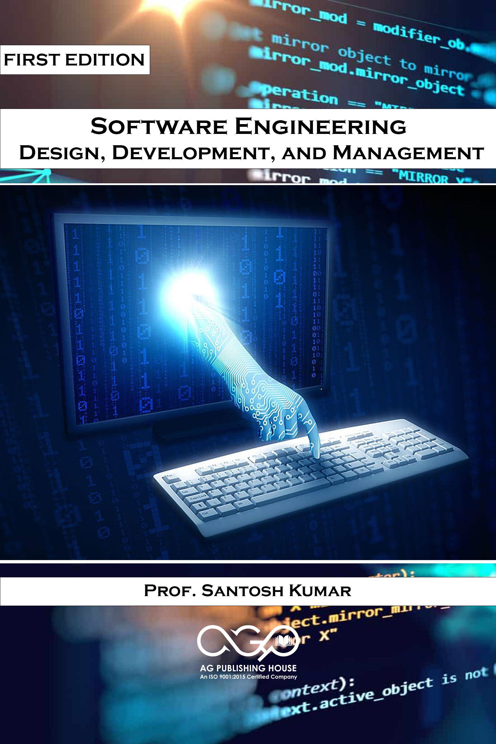 Software Engineering: Design, Development, and Management