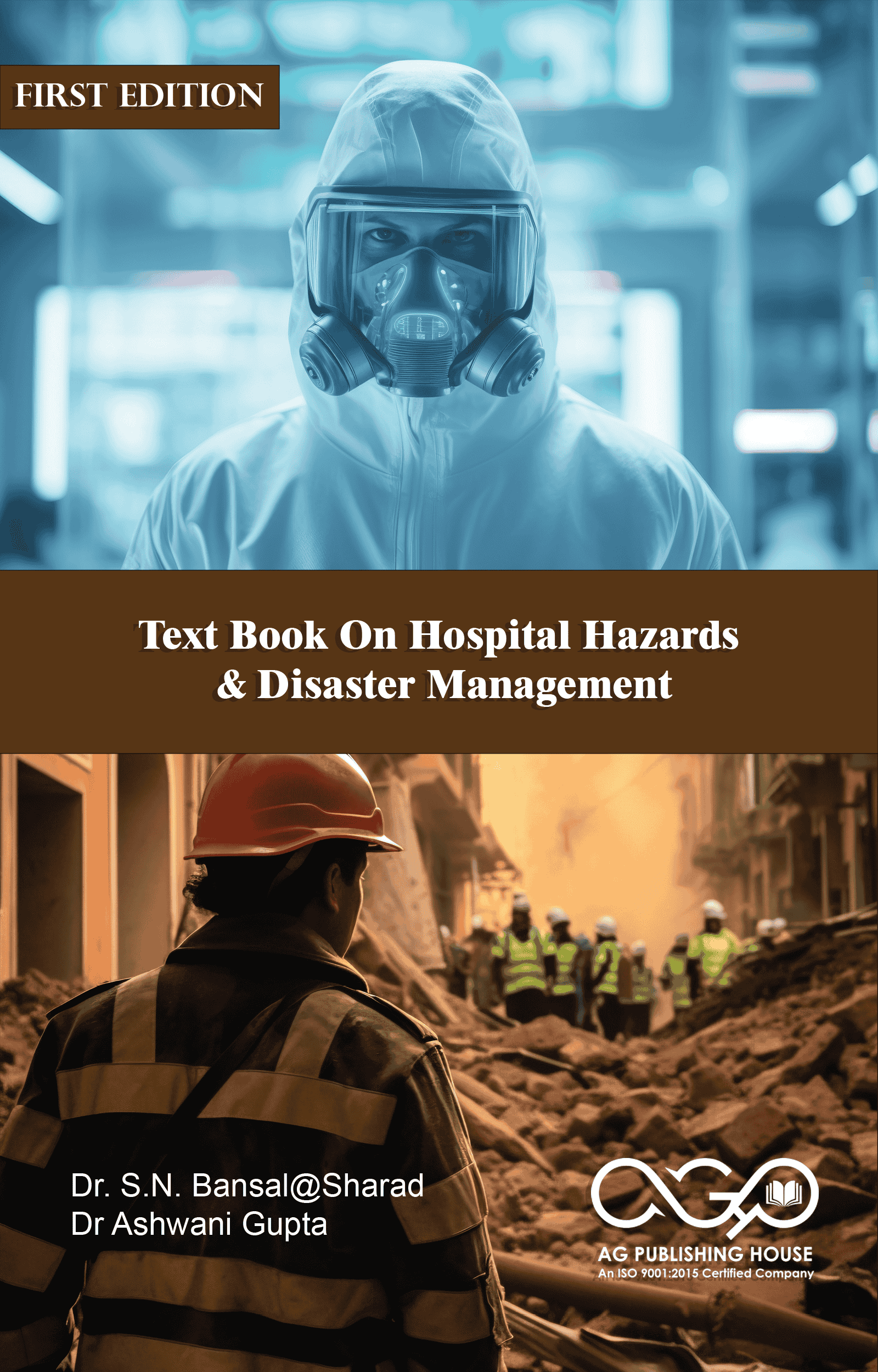 Text Book On Hospital Hazards & Disaster Management
