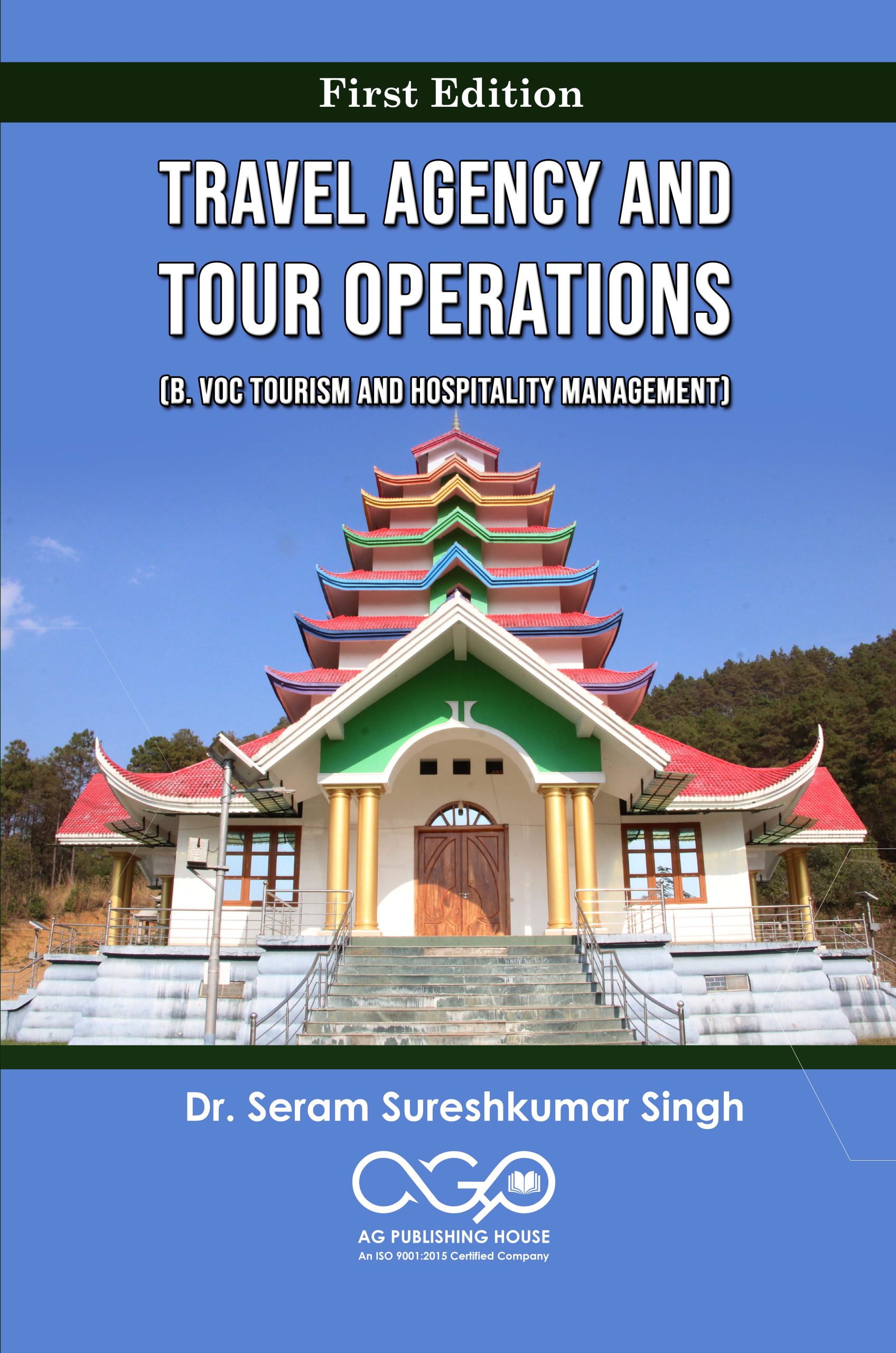 Travel Agency and Tour Operations (B. Voc Tourism and Hospitality Management)